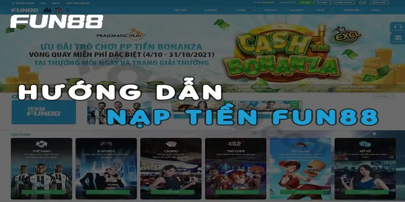 Các điều kiện để thực hiện nạp tiền Fun88 hiệu quả