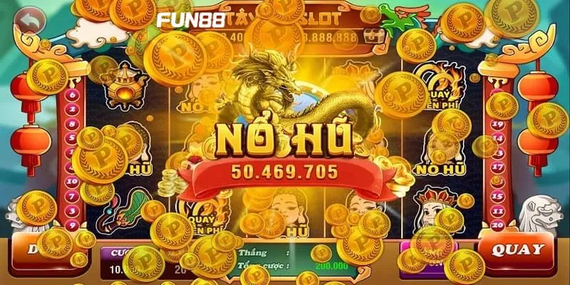 Top game slot hấp dẫn tại nổ hũ Fun88 bạn nên trải nghiệm